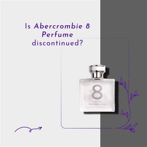 abercrombie perfume discontinued.